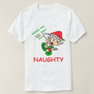 T-shirt Fantastique Chemise de Noël Naughty Elf écrasé
