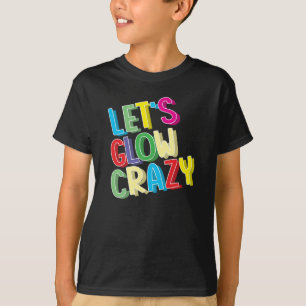 T-shirt Fantastique chemise folle - Cool de la fête d'ann