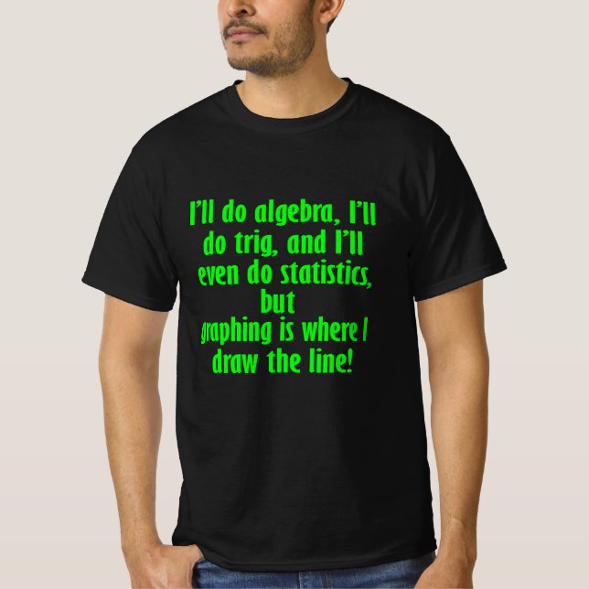 T-shirt Fantastique Chemise Math Dessiner La Ligne Math (Devant)