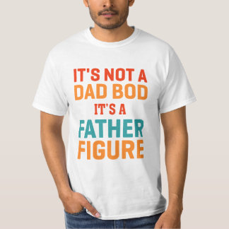 T-shirt Fantastique Chemise Papa Bod