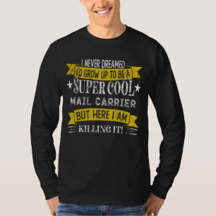 T-shirt Fantastique Chemises Transporteur De Courrier Titr