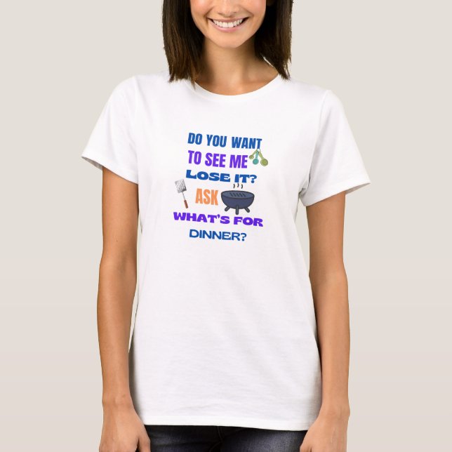T-shirt Fantastique Chemises Whats Pour Le Dîner (Devant)