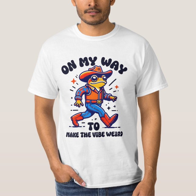 T-shirt Fantastique Grenouille Cowboy "Make The Vibe Weird (Devant)