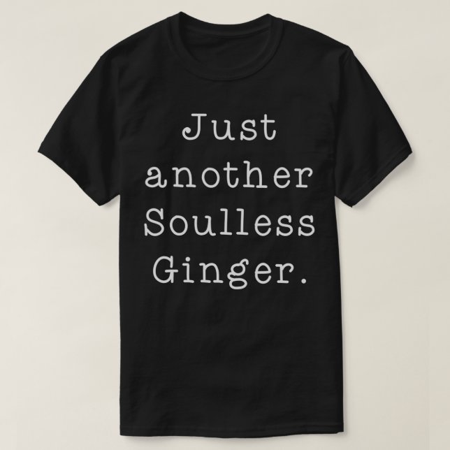 T-shirt Fantastique rousse Faits Gingembre sans âme Non Ro (Design devant)