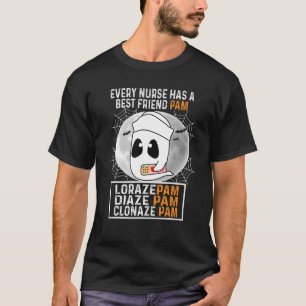 T-shirt Fantôme Chaque infirmière a une meilleure amie Pam