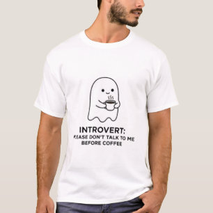 T-shirt Fantôme Introverti Ne Parle Pas Avant Le Café