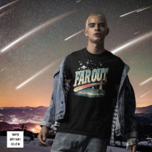 Far Out Man Retro 60's Slogan personnalisé