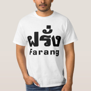 T-shirt Farang ♦ Étranger en langue thaï Script ♦