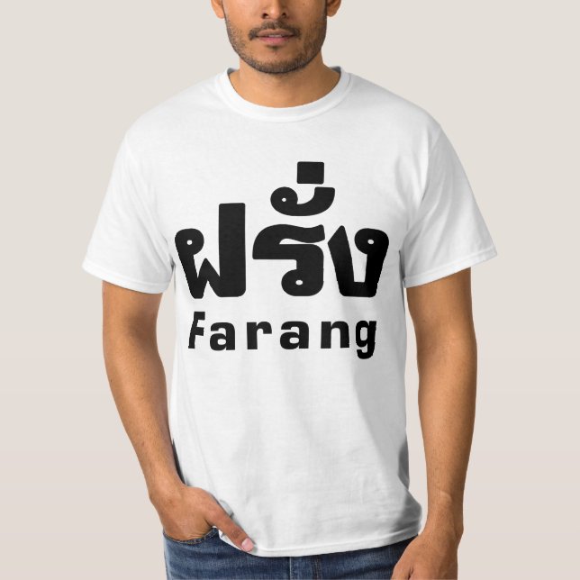 T-shirt Farang ♦ Étranger en langue thaï Script ♦ (Devant)
