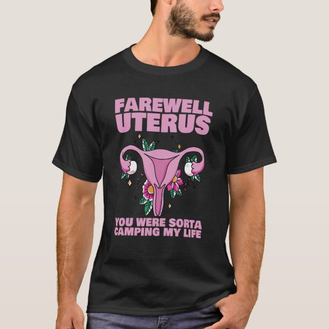 T-shirt Farewell Uterus Hystérectomie Uterus Chirurgie Sur (Devant)