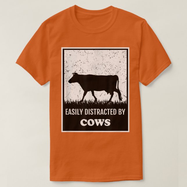 T-shirt Farm Funny Cow Lover Easily Distracted By Cows Far (Design devant)