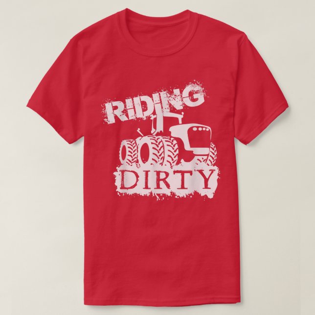 T-shirt Farmer design  Riding Dirty  (Design devant)