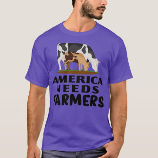 T-shirt Farming Design America Needs Farmers