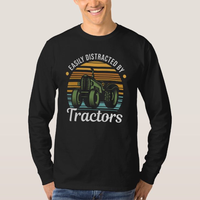 T-shirt Farming Quote Tractor Easily Distracted by Tractor (Devant)