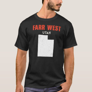 T-shirt Farr West Utah USA State America Travel Utahan