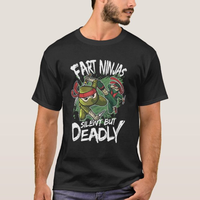 T-shirt Fart Ninja Guerrier de Farting Silencieux Mais Mor (Devant)