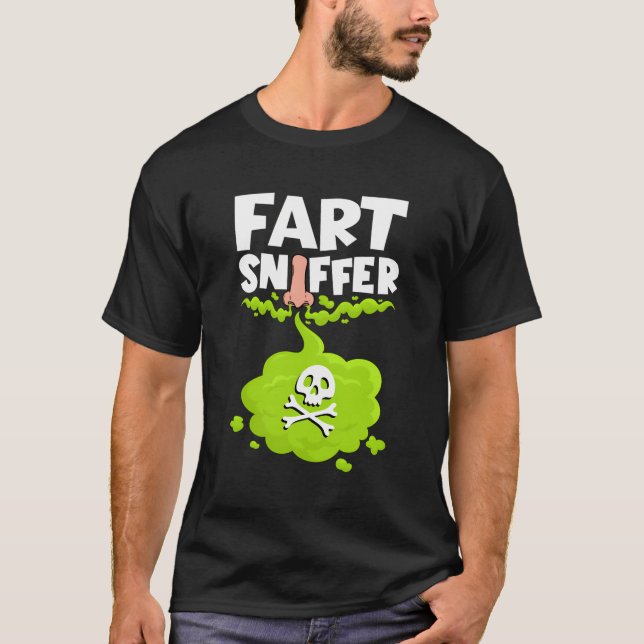 T-shirt Fart Sniffer Shirt Fart Smeller Shirt bizarre drôl (Devant)