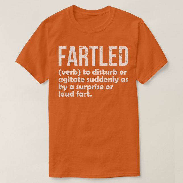 T-shirt Fartled signifiant offensant drôle humour adulte 1 (Design devant)