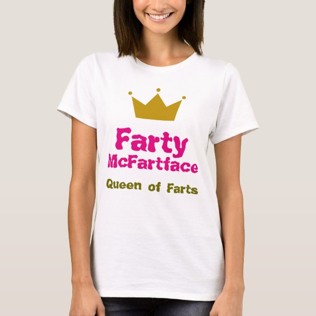 T-shirt Farty McFartface - reine des pets (Devant)