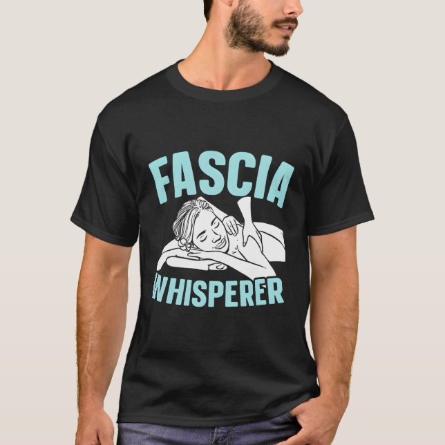 T-shirt Fascia Whisperer Massage Thérapie Massage (Devant)