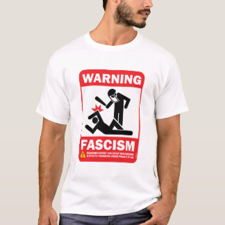 T-shirt fascisme d'avertissement