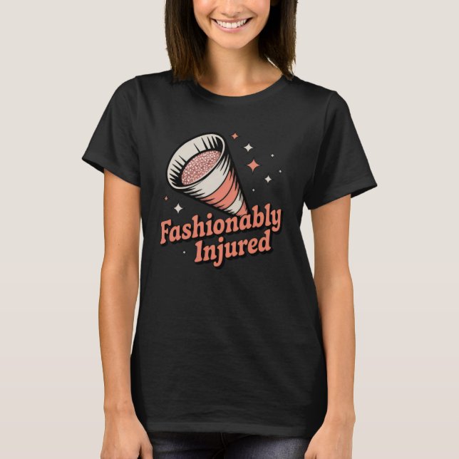 T-shirt Fashionably Injured | Funny Grooming Cone Design   (Devant)