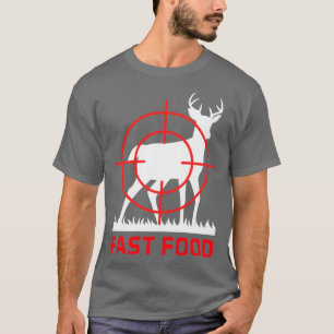 T-shirt Fast Food Deer Hunt Bow Club Femmes Hunter