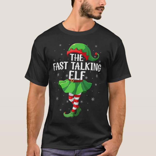 T-shirt Fast Talking Elf Christmas Girls Women Elf Squad X (Devant)