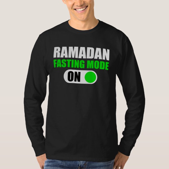 T-shirt Fasting Mode On Ramadan Kareem Ramadan Mubarak Mon (Devant)