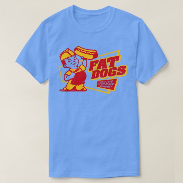 T-SHIRT FAT CHIENS FRANKFURTERS (Design devant)