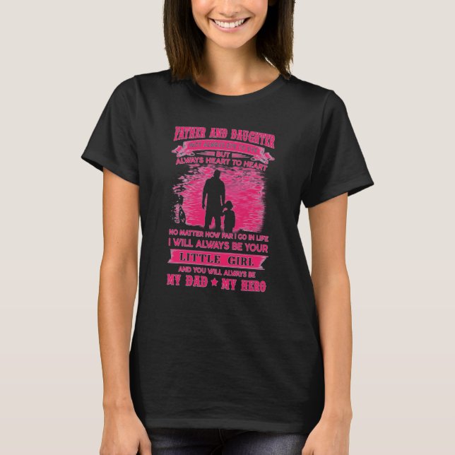 T-shirt Father and Daughter Heart to Heart My Dad My Hero (Devant)