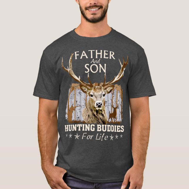 T-shirt Father and Son Hunting Buddies For Life  Gift (Devant)