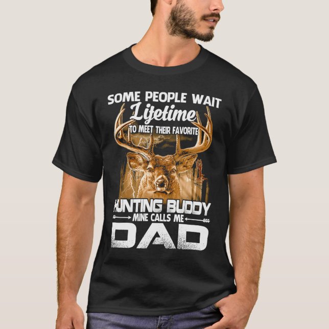 T-shirt Father And Son Hunting Lifetime Dad's Buddy Hunter (Devant)