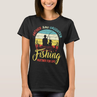 T-shirt Father Daughter Fishing P Ner For Life Retro Match