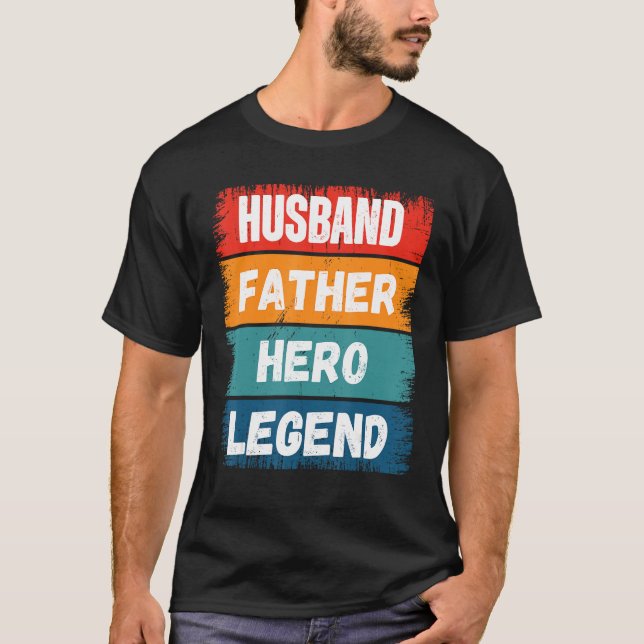 T-shirt Father Husband HERO Legend Proud Dad  Retro Papa (Devant)