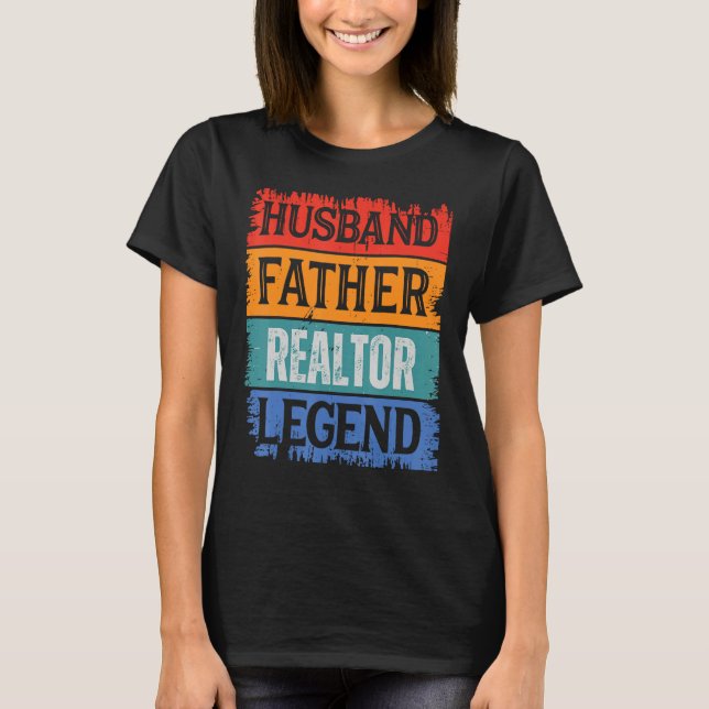 T-shirt Father Husband REALTOR Legend Proud Dad  Retro Pap (Devant)