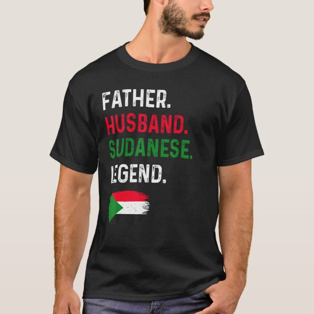 T-shirt Father Husband Sudanese Legend Proud Dad Sudan Fla (Devant)