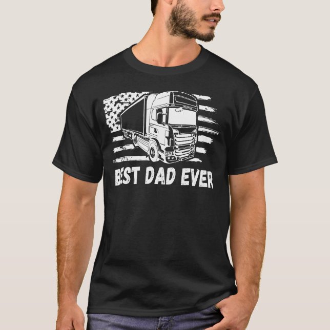T-shirt Father s day Best Dad Ever US Flag Trucker for 4th (Devant)