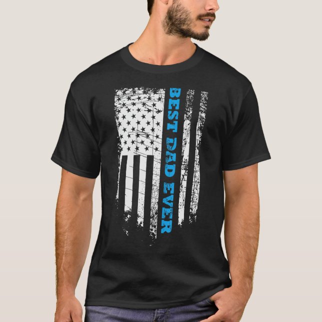 T-shirt Father's day Best Dad ever with US american flag (Devant)