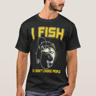T-shirt Father's Day Fishing Fisherman I Fish Rod  1