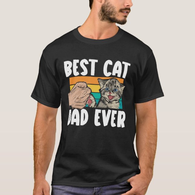 T-shirt Fathers Day Papa Best Cat Dad Ever Fatherhood Dadd (Devant)