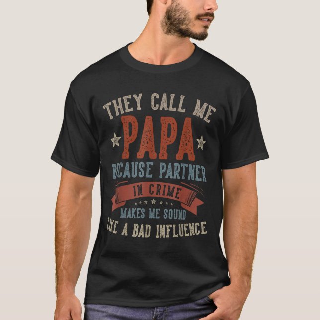 T-shirt Father's day papa call papa funny papa birthday (Devant)