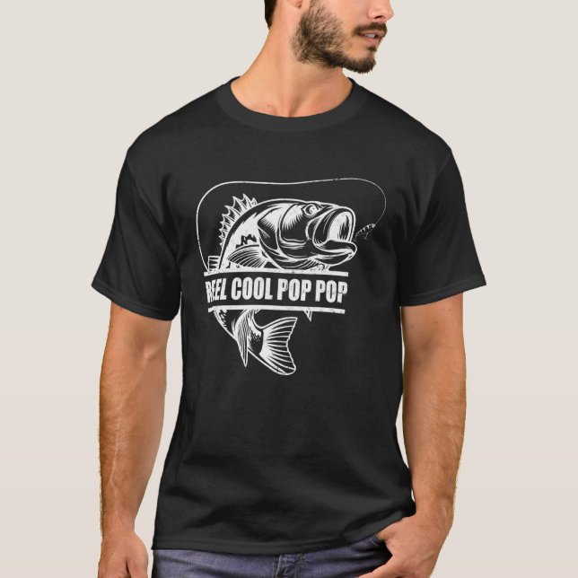 T-shirt Fathers Day  Pop Pop Dad Reel Cool Pop Pop Fishing (Devant)