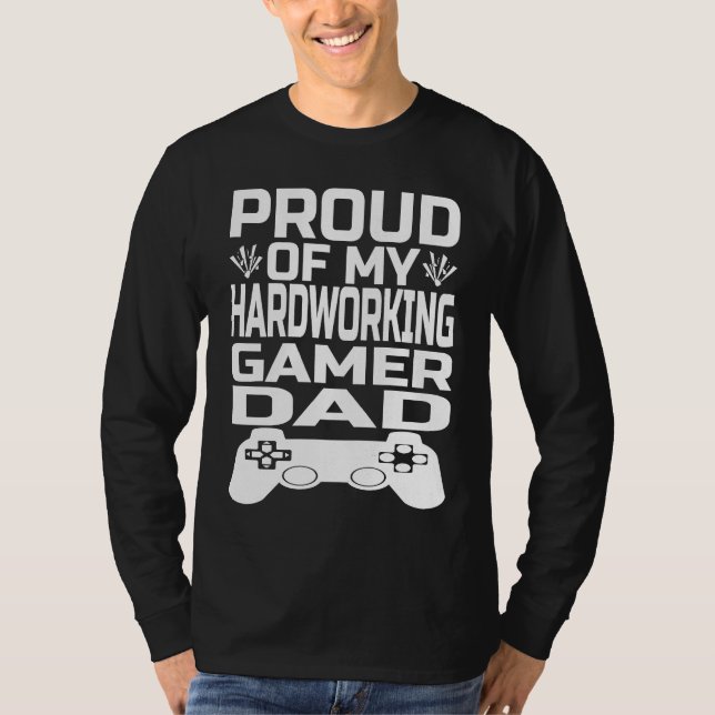 T-shirt Father's Day Show Your Pride in Your Hardworking G (Devant)