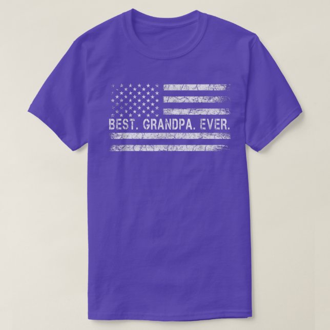 T-shirt Fathers Say Best Grandpa Ever With US American Fla (Design devant)