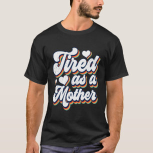 T-shirt Fatigué Comme La Fête Des Mères Maman Maman Grand-