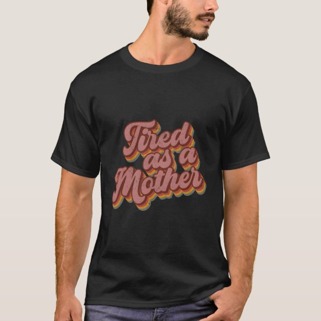 T-shirt Fatigué Comme Style Mère Fête Des Mères (Devant)