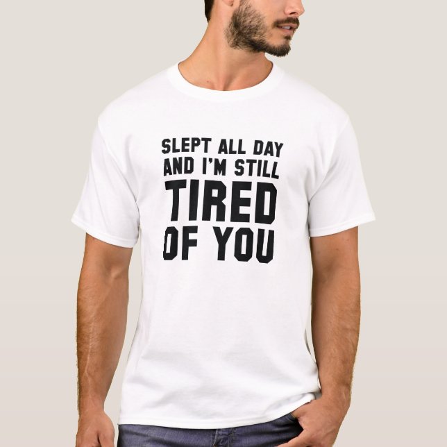 T-shirt Fatigué De Toi (Devant)