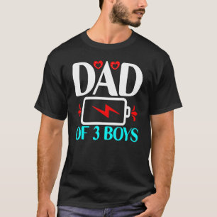 T-shirt Fatigué Papa De 3 Garçons Fête des pères Faible Ba