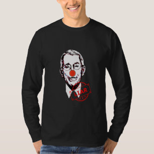 T-shirt Fauci Liar Clown Anthony Fauci N'Est Pas Mon Docte